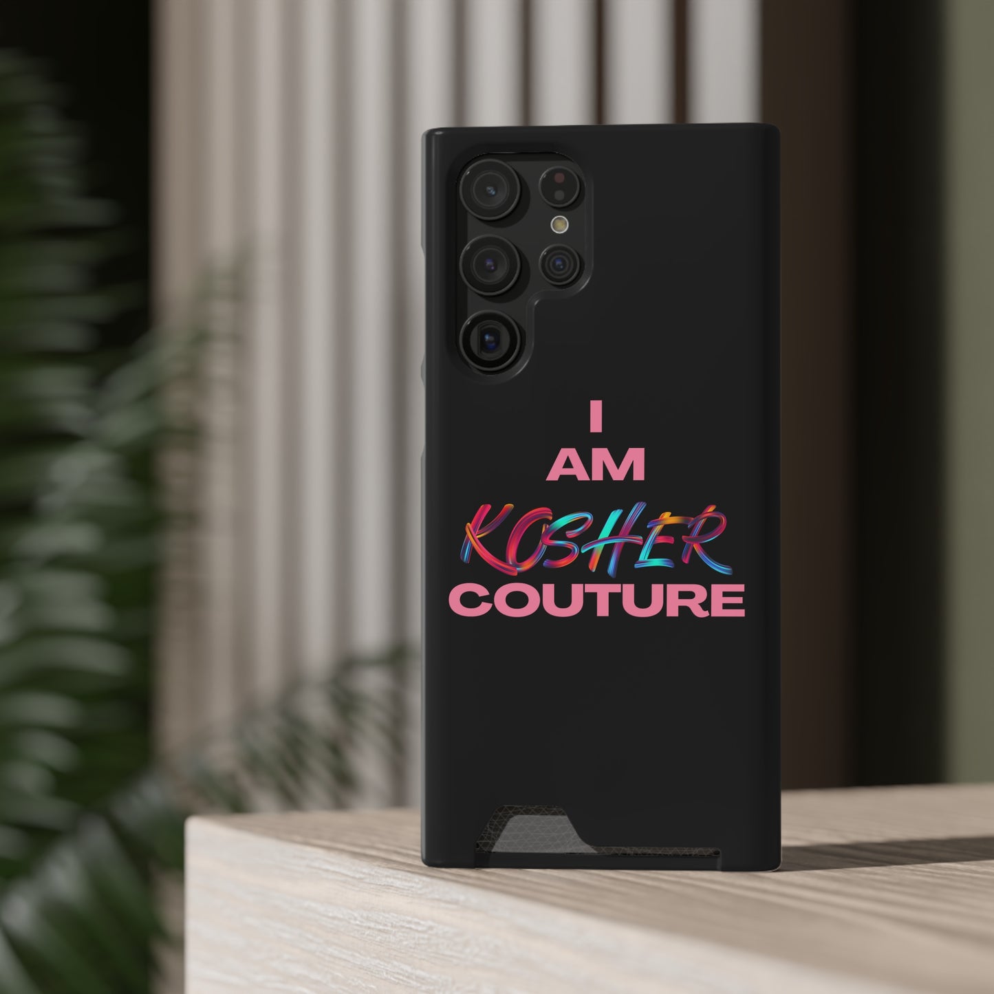 I Am Kosher Couture Phone Case with Card Holder