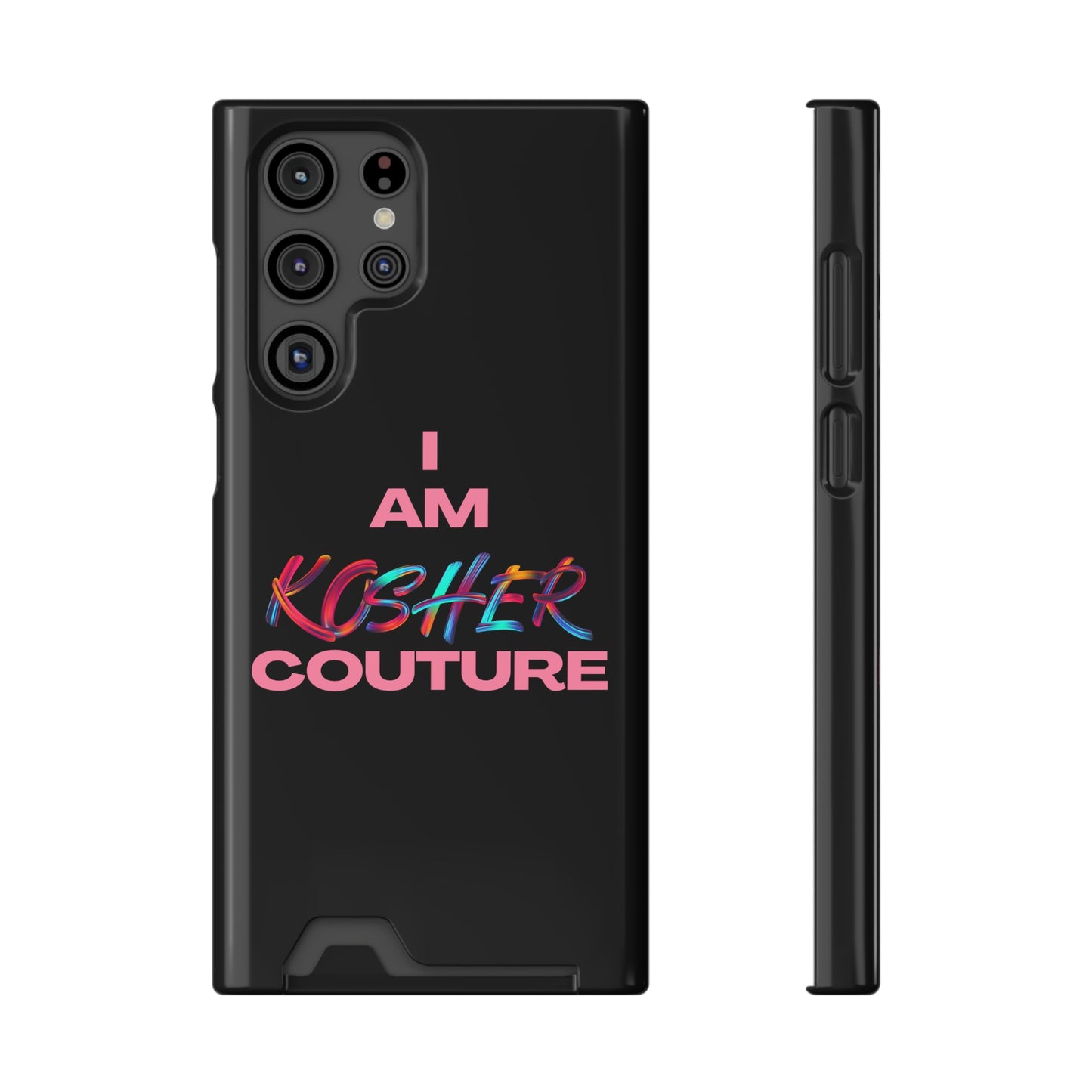 I Am Kosher Couture Phone Case with Card Holder