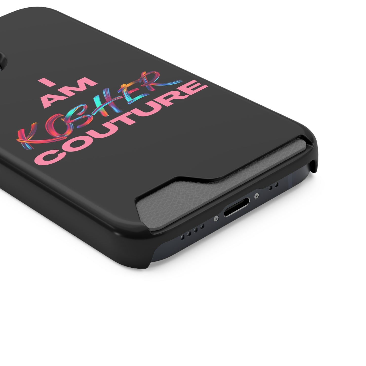 I Am Kosher Couture Phone Case with Card Holder