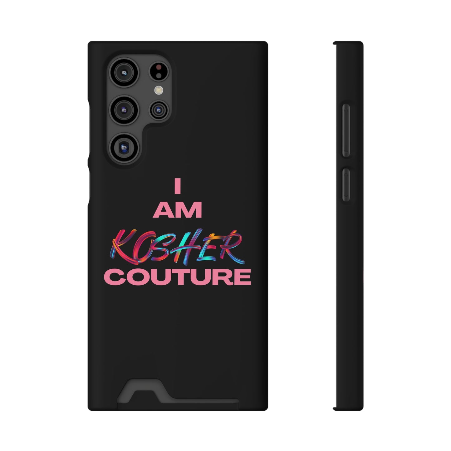 I Am Kosher Couture Phone Case with Card Holder