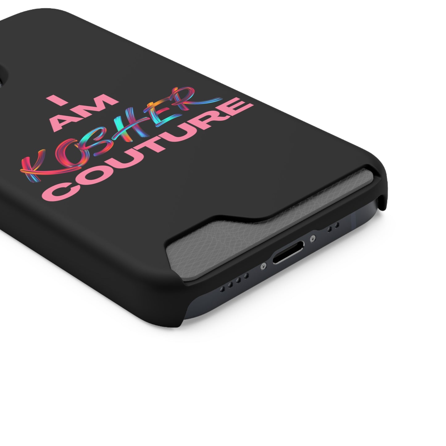 I Am Kosher Couture Phone Case with Card Holder