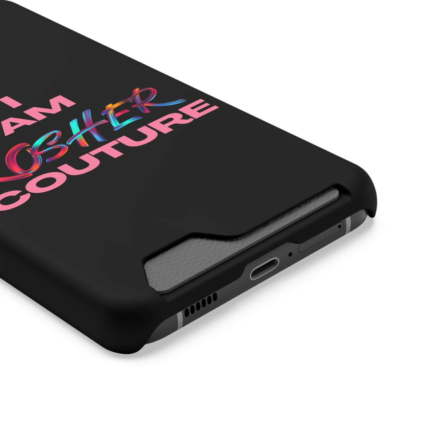 I Am Kosher Couture Phone Case with Card Holder