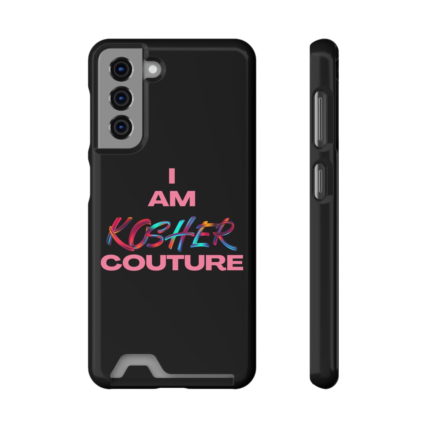 I Am Kosher Couture Phone Case with Card Holder