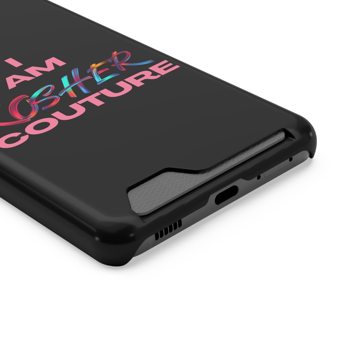 I Am Kosher Couture Phone Case with Card Holder