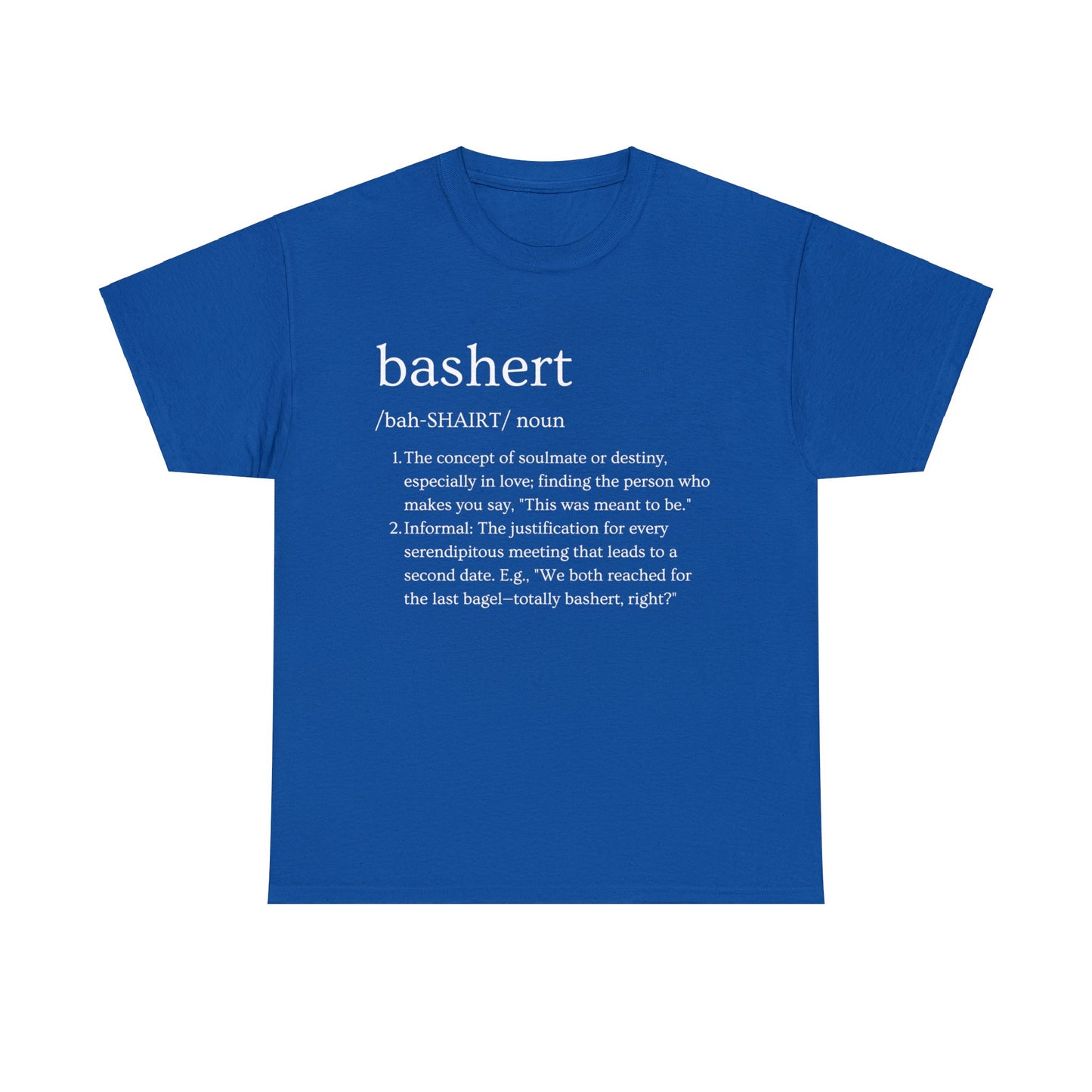 Bashert Definition T-Shirt