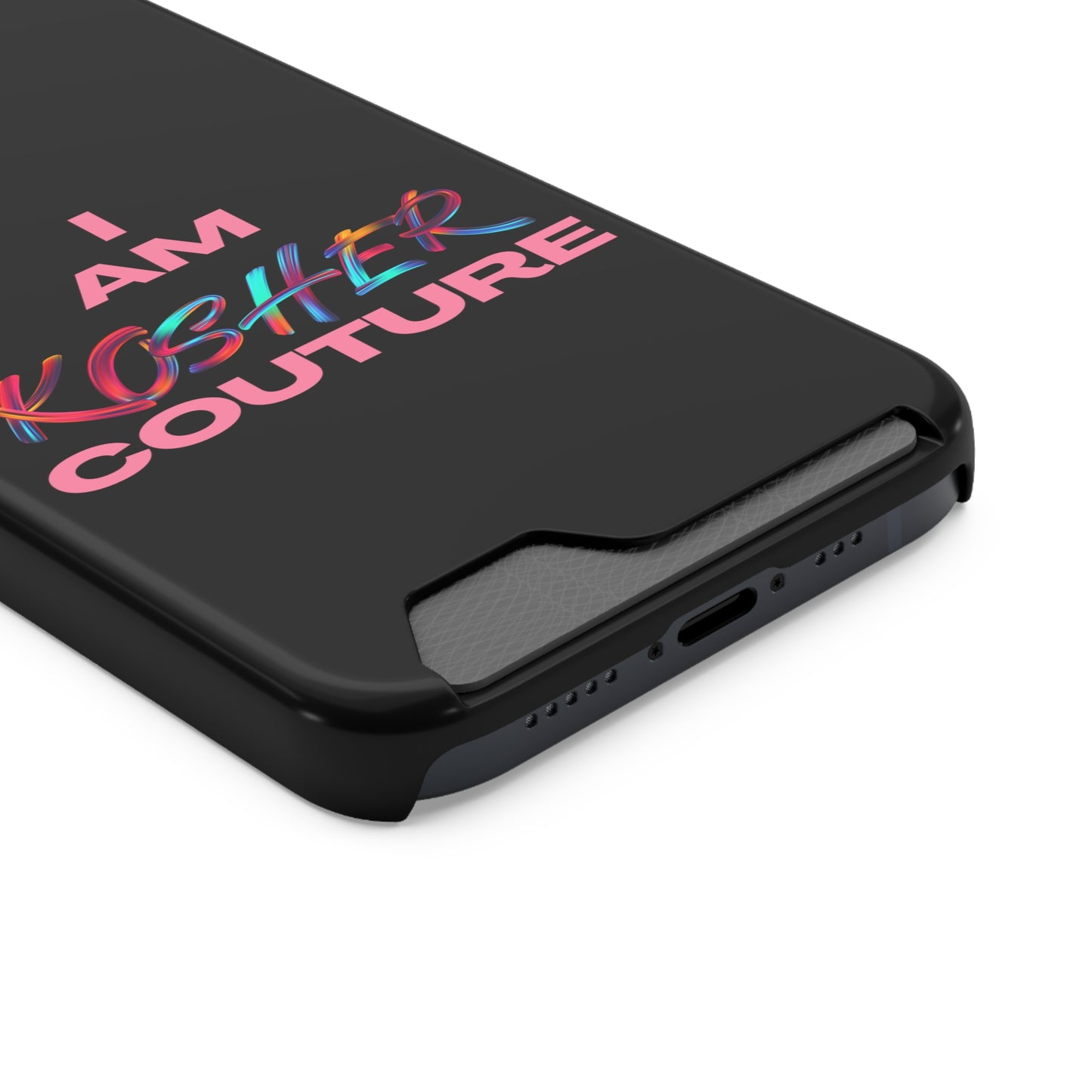 I Am Kosher Couture Phone Case with Card Holder