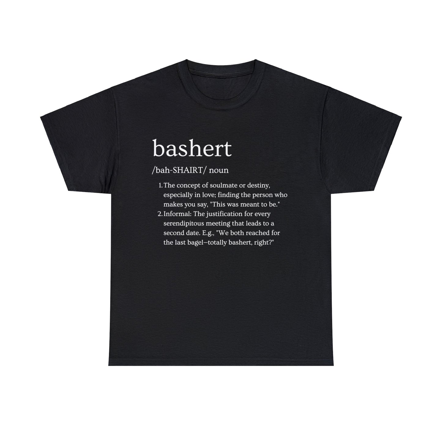 Bashert Definition T-Shirt