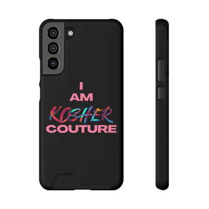 I Am Kosher Couture Phone Case with Card Holder