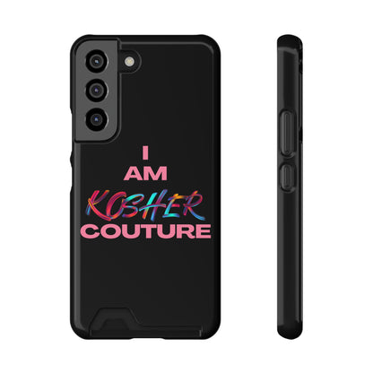 I Am Kosher Couture Phone Case with Card Holder