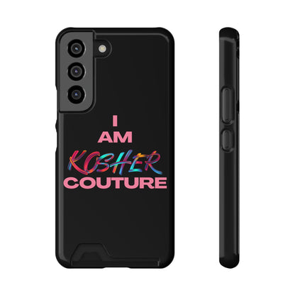 I Am Kosher Couture Phone Case with Card Holder