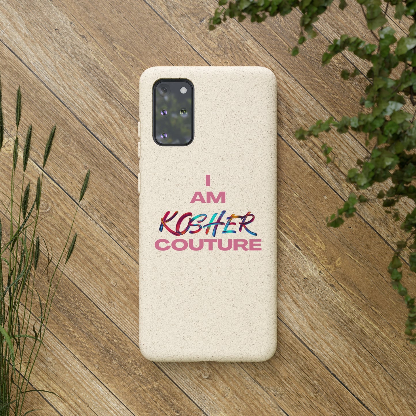 "I Am Kosher Couture" Biodegradable Phone Case