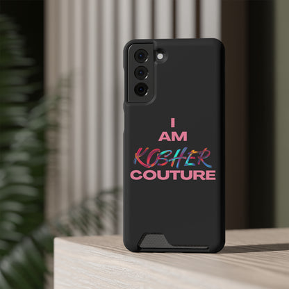 I Am Kosher Couture Phone Case with Card Holder