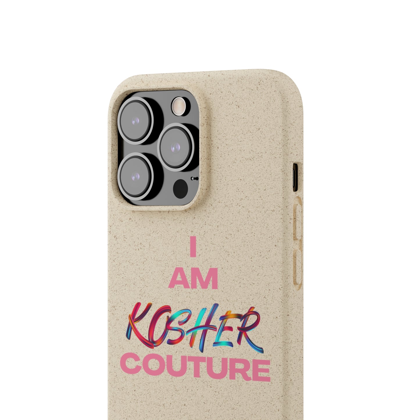 "I Am Kosher Couture" Biodegradable Phone Case
