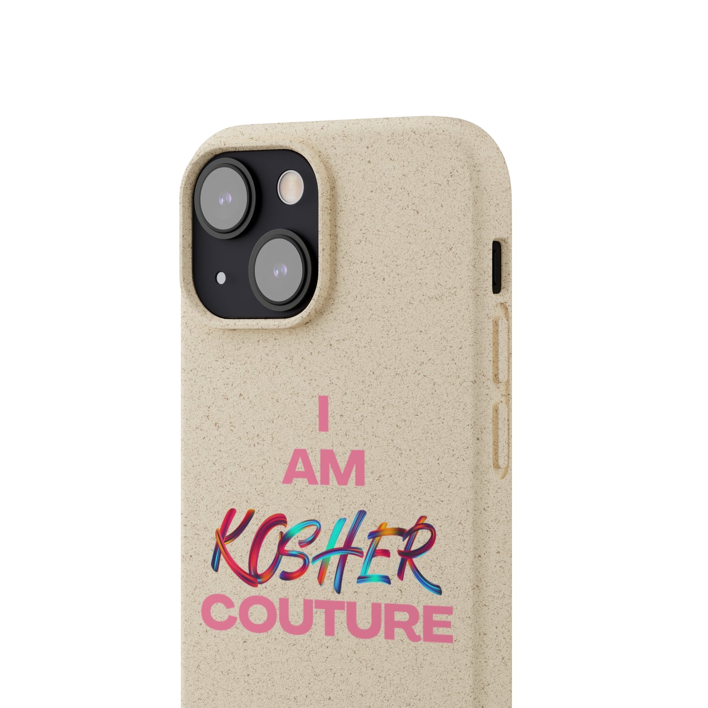 "I Am Kosher Couture" Biodegradable Phone Case