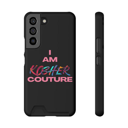 I Am Kosher Couture Phone Case with Card Holder