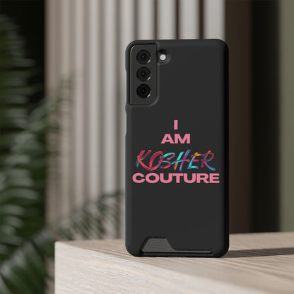 I Am Kosher Couture Phone Case with Card Holder
