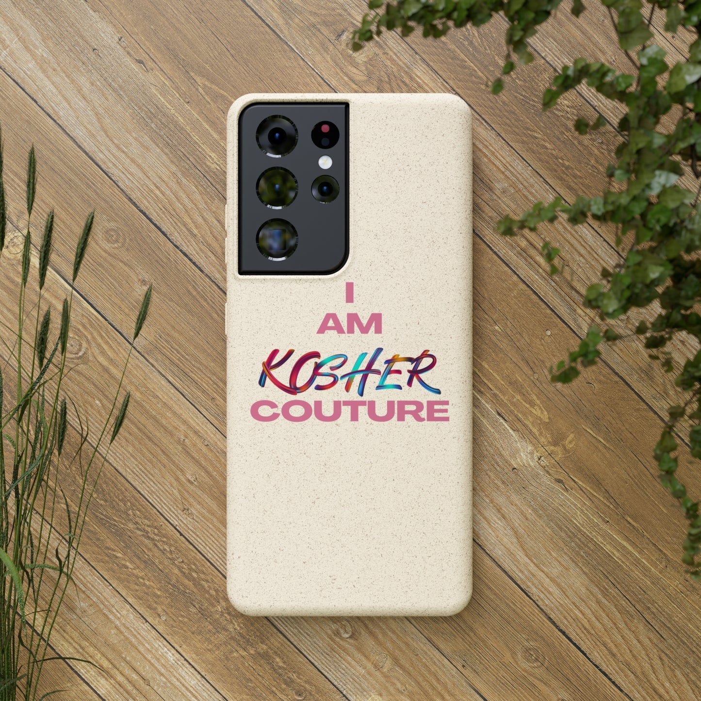 "I Am Kosher Couture" Biodegradable Phone Case