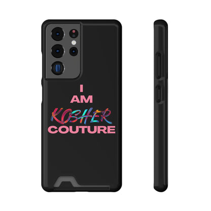 I Am Kosher Couture Phone Case with Card Holder