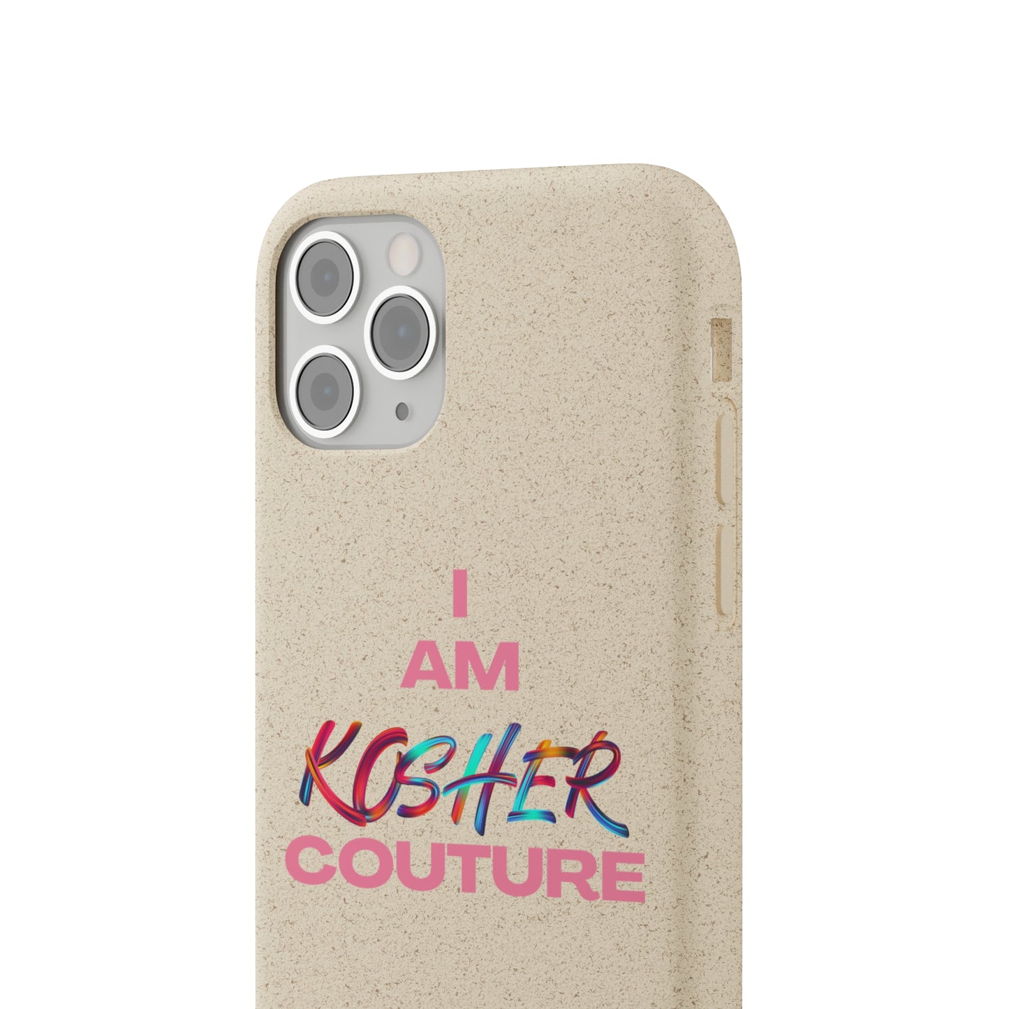 "I Am Kosher Couture" Biodegradable Phone Case