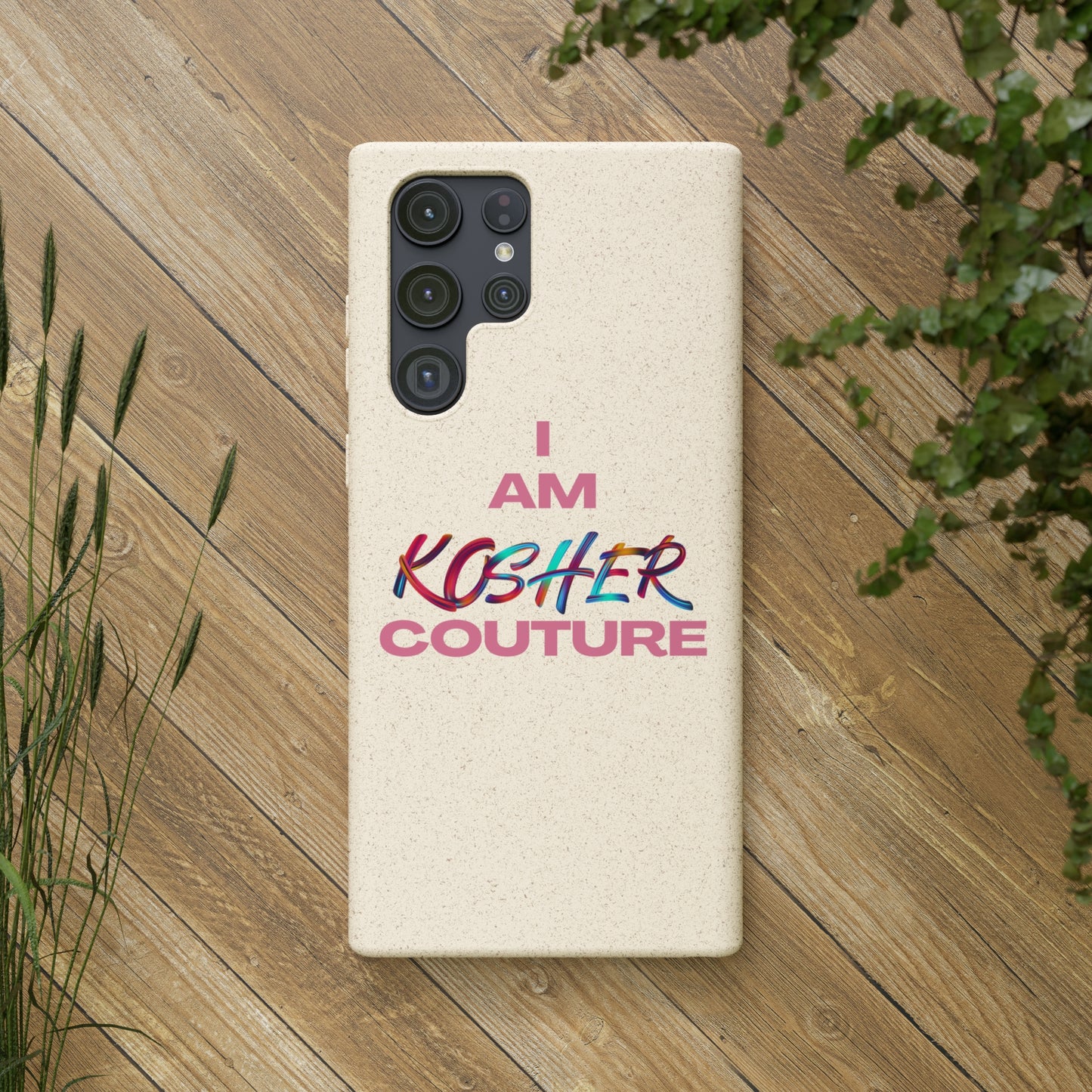 "I Am Kosher Couture" Biodegradable Phone Case