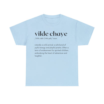 Vilde Chaye Definition T-Shirt