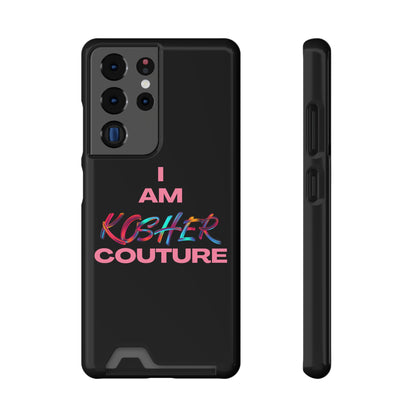 I Am Kosher Couture Phone Case with Card Holder