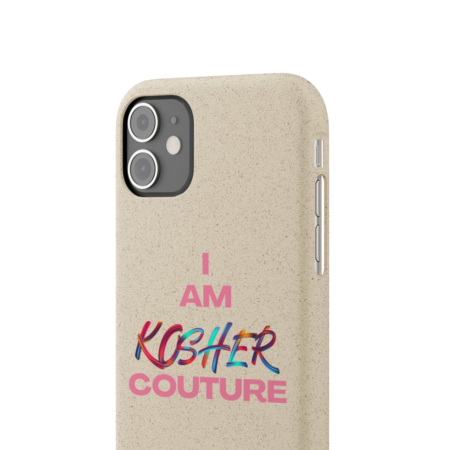 "I Am Kosher Couture" Biodegradable Phone Case