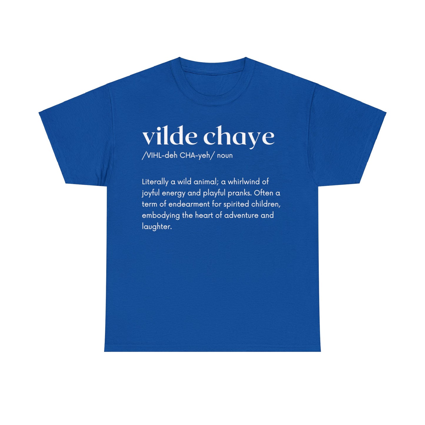 Vilde Chaye Definition T-Shirt