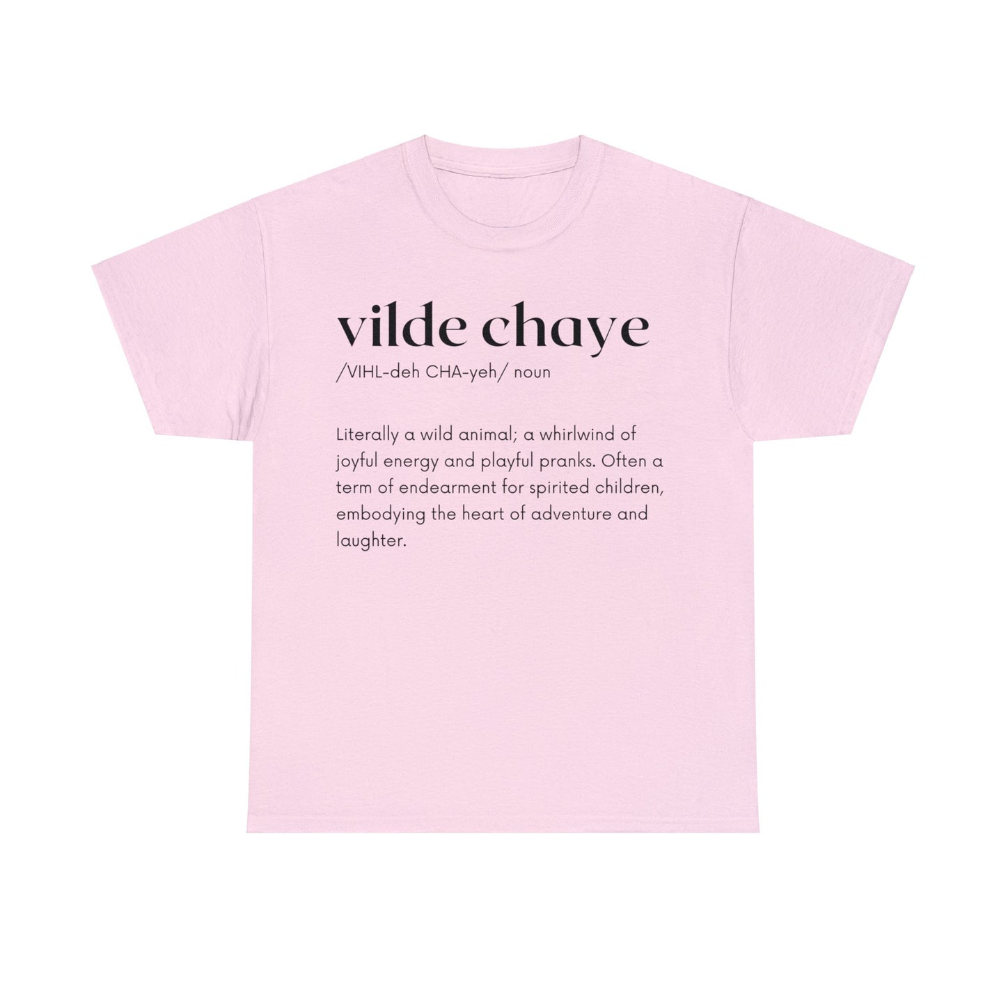 Vilde Chaye Definition T-Shirt