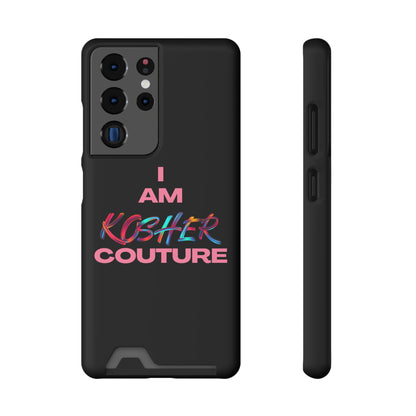 I Am Kosher Couture Phone Case with Card Holder