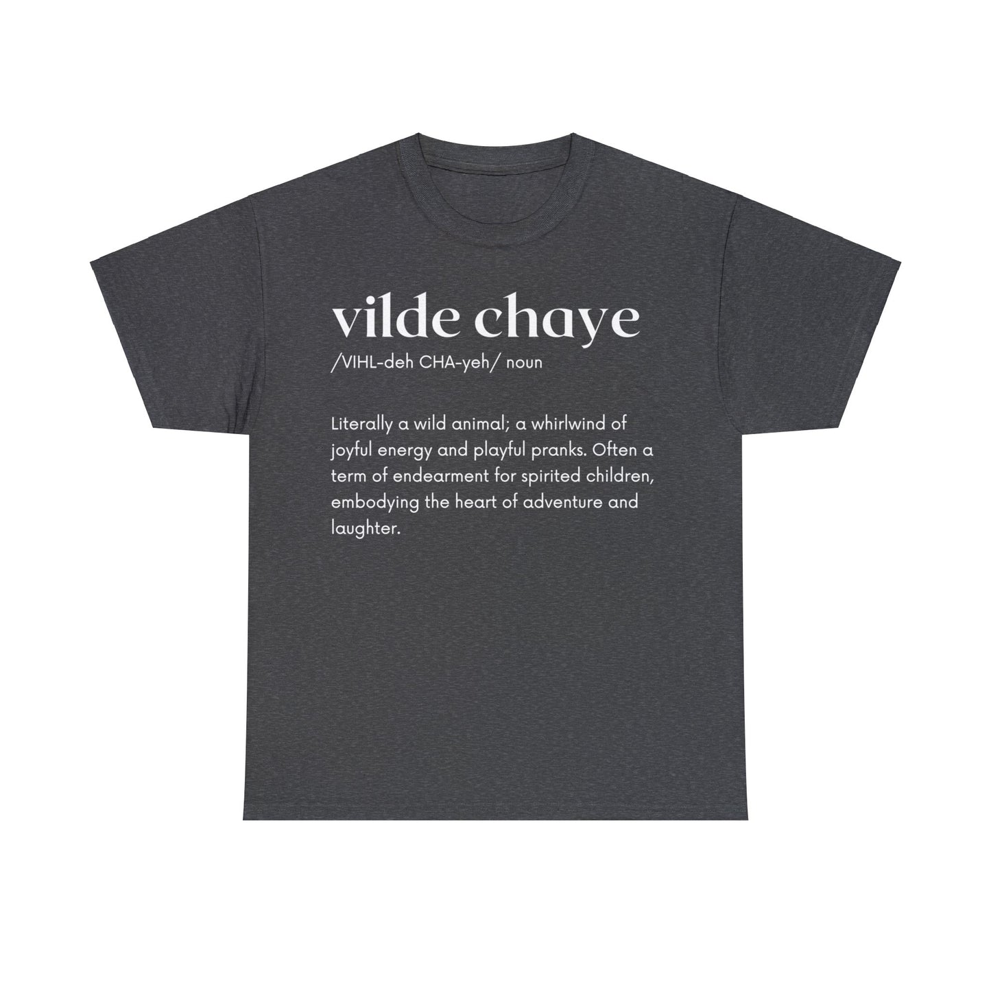 Vilde Chaye Definition T-Shirt